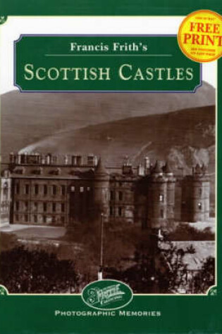 Cover of Francis Frith's Castles of Scotland