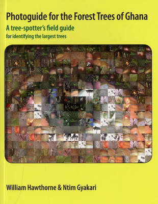 Book cover for Photoguide for the Forest Trees of Ghana