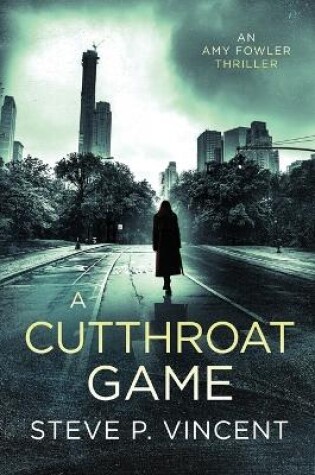 Cover of A Cutthroat Game (An action-packed conspiracy thriller)