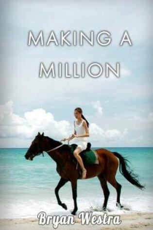 Cover of Making A Million
