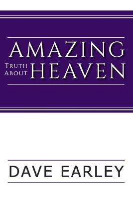 Book cover for Amazing Truth about Heaven