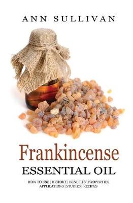 Book cover for Frankincense Essential Oil