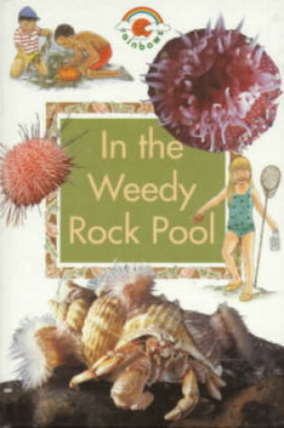 Cover of In the Weedy Rock Pool