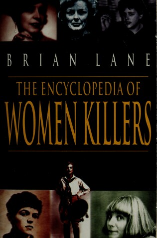 Cover of The Encyclopedia of Women Killers