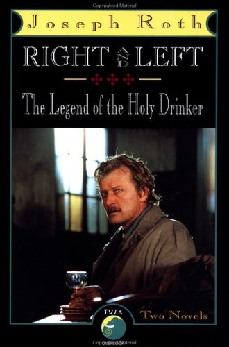 Book cover for Right and Left and the Legend of the Holy Drinker