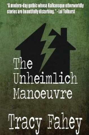 Cover of The Unheimlich Manoeuvre