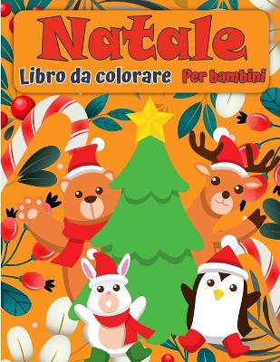 Book cover for Libro da colorare di Natale Santa Claus per bambini