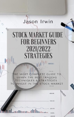 Book cover for Stock Market Guide for Beginners 2021/2022 - Strategies