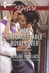 Book cover for Her Unforgettable Royal Lover