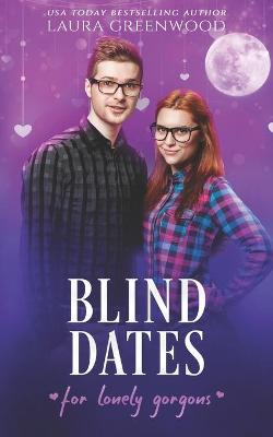 Book cover for Blind Dates For Lonely Gorgons