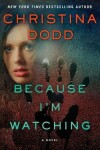 Book cover for Because I'm Watching