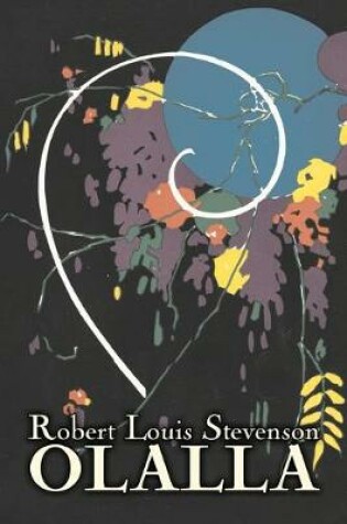 Cover of Olalla by Robert Louis Stevenson, Fiction, Classics, Action & Adventure