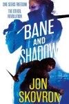 Book cover for Bane and Shadow