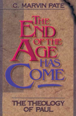 Cover of The End of the Age Has Come