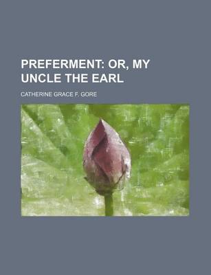 Book cover for Preferment; Or, My Uncle the Earl