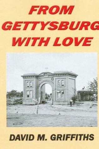 Cover of From Gettysbury with Love