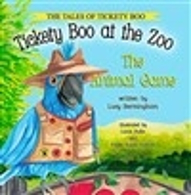 Cover of Tickety Boo at the Zoo