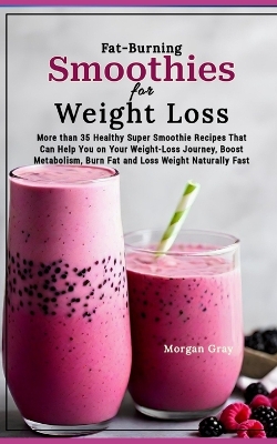 Book cover for Fat-Burning Smoothies for Weight Loss