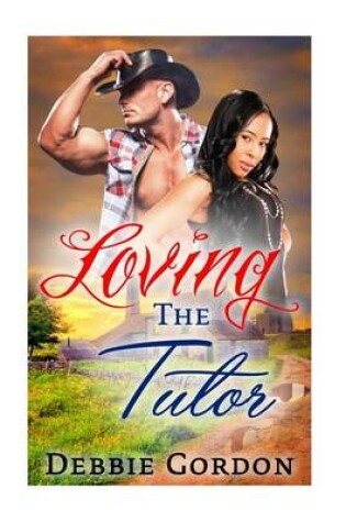Cover of Loving the Tutor