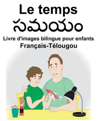 Book cover for Français-Télougou Le temps Livre d'images bilingue pour enfants