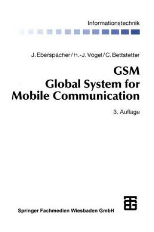 Cover of GSM Global System for Mobile Communication