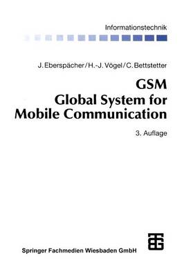 Book cover for GSM Global System for Mobile Communication