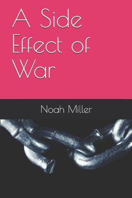 Book cover for A Side Effect of War