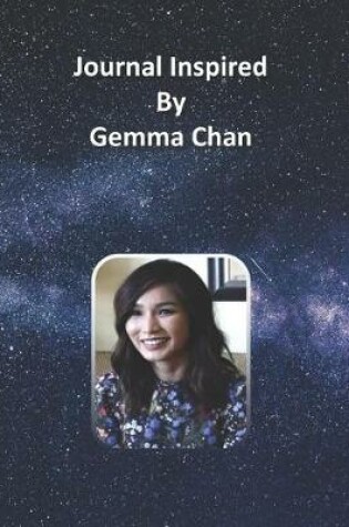 Cover of Journal Inspired by Gemma Chan