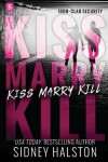 Book cover for Kiss Marry Kill