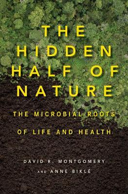 Book cover for The Hidden Half of Nature