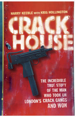 Book cover for Crack House