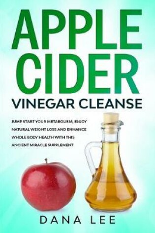 Cover of Apple Cider Vinegar Cleanse