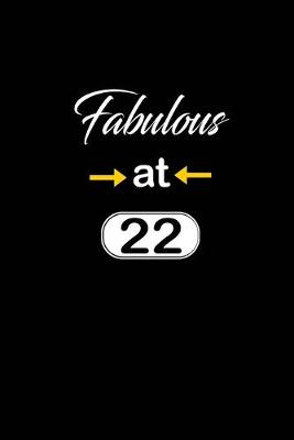 Book cover for Fabulous at 22