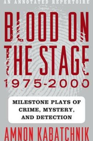 Cover of Blood on the Stage, 1975-2000