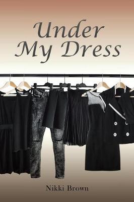 Book cover for Under My Dress