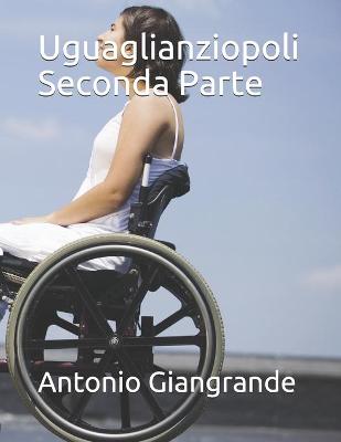 Book cover for Uguaglianziopoli Seconda Parte