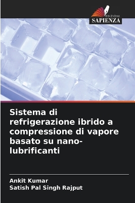 Book cover for Sistema di refrigerazione ibrido a compressione di vapore basato su nano-lubrificanti