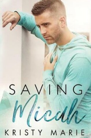 Cover of Saving Micah