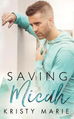 Book cover for Saving Micah