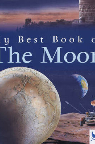 Cover of My Best Book of the Moon