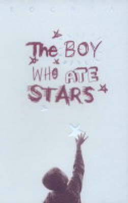 Book cover for The Boy Who Ate Stars