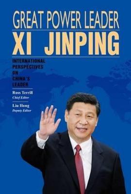 Book cover for Great Power Leader Xi Jinping