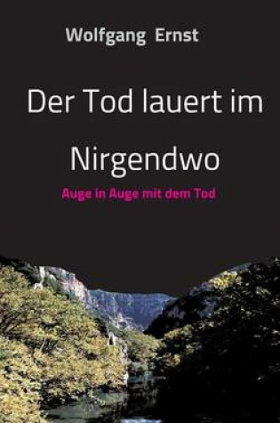 Cover of Der Tod Lauert Im Nirgendwo