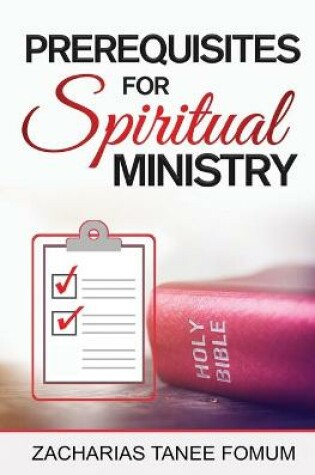 Cover of Prerequisites For Spiritual Ministry