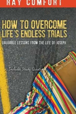 Cover of How to Overcome Life's Endless Trials