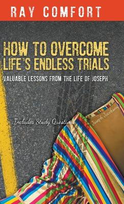 Book cover for How to Overcome Life's Endless Trials