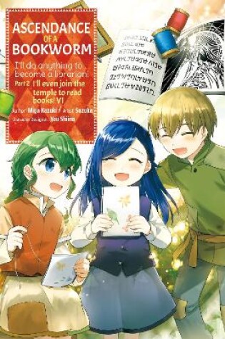 Cover of Ascendance of a Bookworm (Manga) Part 2 Volume 6