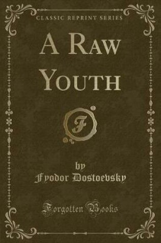 Cover of A Raw Youth (Classic Reprint)