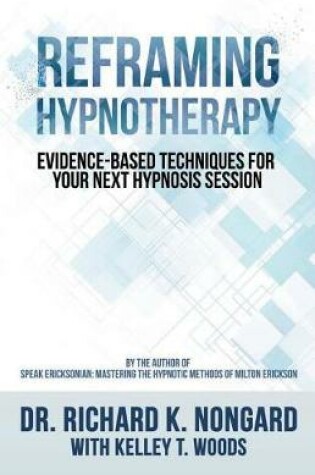 Cover of Reframing Hypnotherapy