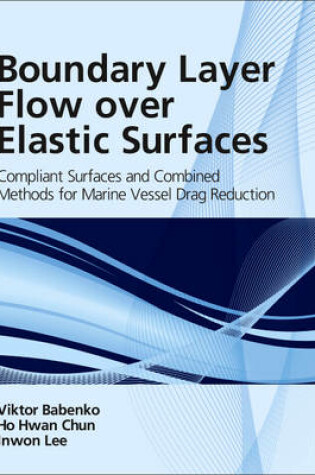 Cover of Boundary Layer Flow over Elastic Surfaces